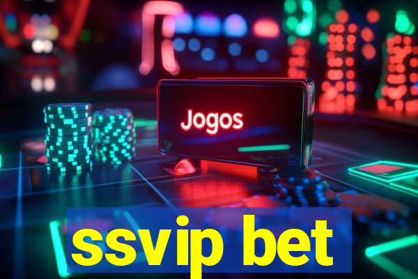 ssvip bet